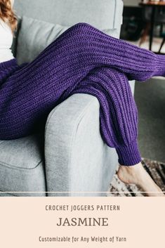 a woman laying on top of a couch covered in a purple knitted blanket with text that reads, crochet joggers pattern jasmine customize for any weight of yarn