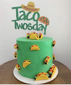 a taco themed birthday cake on a table