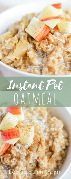 oatmeal in a bowl with apples and cinnamon on top, next to an image of instant pot oatmeal