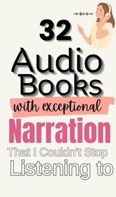 the text reads 32 audio books with exceptional narration that i couldn't stop listening to