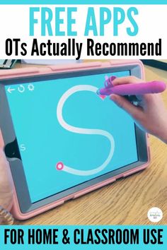 a person using a tablet with the text free apps ots actually recommend for home and classroom use