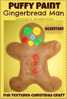 a gingerbread man made out of buttons on a yellow background with the words, puffy paint gingerbread man