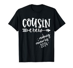 PRICES MAY VARY. Funny Cousin Crew 2024 Making Memories Summer Vacation Beach Matching Family Trip is matching design for all cousins to enjoying Summer Party, BBQ, Games. for Boys, Girls ,Kids, Nephew, Little Sister, children, adults. Family Squad Summer 2024 This 2024 Cousin Crew Making Memories is perfect for family, best friends, cousin crew to wear together for their special reunion trips in 2024. Great for dad, mom, uncle, aunt, grandpa, grandma, brother, sister, best friends, boys, girls, Family Reunion Tshirts, Friends Boys, Bbq Games, Games For Boys, Cousin Crew, Matching Design, Enjoy Summer, Family Trip, Vacation Beach