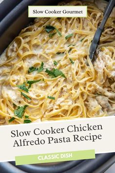 slow cooker chicken alfredo pasta recipe in a crock pot with a serving spoon