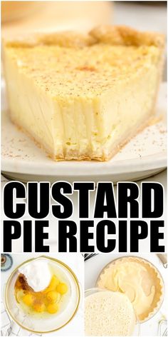 several different types of pies on plates with the words custard pie recipe