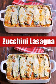 zucchini lasagna in a white casserole dish on a wooden table