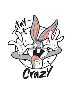 an image of a cartoon character with the words stay at crazy on it's chest