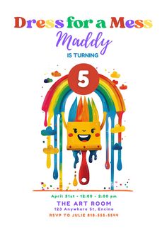 a birthday party flyer with an image of a monster and rainbow paint drips on it