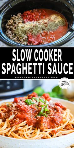 slow cooker spaghetti sauce in a bowl with the words slow cooker spaghetti sauce above it