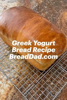 Greek yogurt bread on wire cooling rack Green Yogurt Bread, Bread Recipe Using Yogurt, Bread Recipes With Yogurt, Healthy White Bread Recipe, Bread Greek Yogurt Recipe, Yogurt Quick Bread Recipes, Quick Bread With Yogurt, Bread Using Greek Yogurt