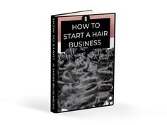 FREE How To Start A Hair Business Guide | BombDotComHair