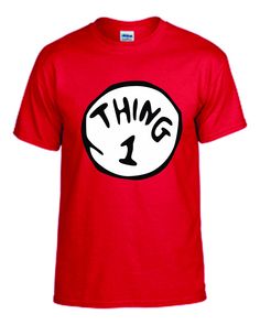 Thing 1, Thing 2, Thing 3... T-Shirt, Unisex Adult Ladies/Mens/Youth available in Short sleeve **Important** Enter what Thing shirt or Custom Thing shirt you want in the Personalization area:  Example:  If you want the Chad 1, enter that in the Personalization area, or THING 1 "HOW TO ORDER YOUR CUSTOM T-SHIRT" 1-) Please, Check and Review all Photos. 2-) Select Your Style and Size from drop down menu. 3-) Select Your Product Color from Drop-down menu. 4-) Choose Your Quantity. 5-) Click ADD TO Dr. Suess Shirts, Thing 1 Shirt, Dr Seuss Shirt, Dr. Seuss Shirts, The Cat In The Hat, Dr Suess, Cat In The Hat, Red Tshirt, Vacation Shirts