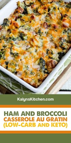 ham and broccoli casserole with low carb and keto