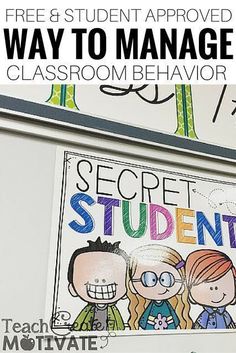 a classroom poster with the words, free & student approved ways to manage your classroom behavior