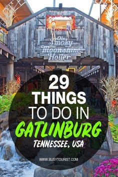 things to do in gatlinburg tennessee usa