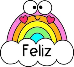 the word feliz is written in front of a rainbow with hearts on it