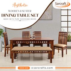 the dining table set is made with pure sheesham wood