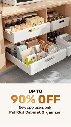 an open cabinet with dishes in it and the words up to 90 % off new app users only pull out cabinet organizer