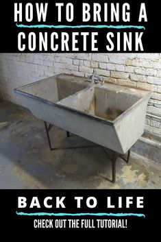 an old metal sink with the words how to bring a concrete sink back to life