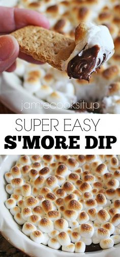 a hand holding a cracker over a bowl of s'more dip with the text super easy s'more dip