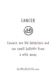 Bossy? Emotional? Think again. These Cancer quotes and Cancer sayings from celebrities will reveal the real personality traits of Cancer. Cancerian Quotes, Zodiac Traits, Zodiac Signs Horoscope, Peace Quotes, Personality Traits, Amazing Quotes