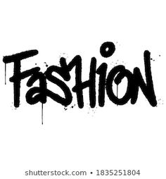 the word fashion written in black ink on a white background