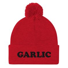 Garlic Addict Hat! This red or gray hat with black embroidery is cute Funny Beanies, Unique Beanies, Weird Design, Foodie Outfit, Cat Beanie, Embroidered Beanie, Cozy Hat, Knit Cap, Pom Pom Hat