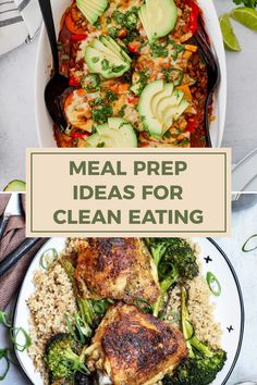 the meal is prepared and ready to be eaten with text overlay that reads meal prep ideas for clean eating