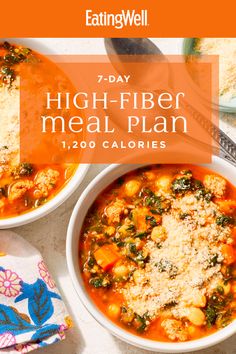 two bowls of soup with the words 7 day high fiber meal plan 120 calories