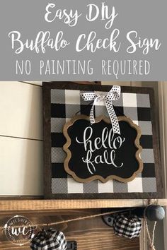 an easy diy buffalo check sign no painting required