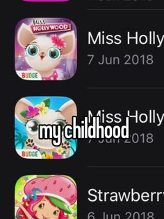 an iphone screen with the text miss hollywood, my child hollywood and strawberry shortcakes