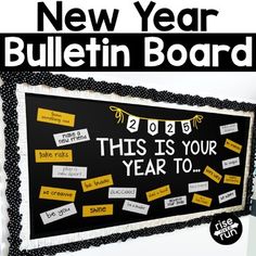 a bulletin board that has been decorated with yellow and black notes on it, along with the words new year bulletin board