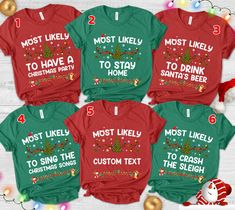 Most Likely To Shirts -Family Matching Christmas Shirt-Funny Christmas Family Shirt -Matching Christmas Shirt-Most likely VN4I07 👏CONGRATULATIONS You have found an online shop with reasonable prices, amazing quality, and fast shipping  We offer shirts for VACATIONS, HOLIDAYS, EVENTS, FAMILY REUNIONS, BIRTHDAYS, MOTHER'S DAY, FATHER'S DAY, GRADUATIONS, FUNNY T-SHIRTS as well as CUSTOM T-SHIRTS.  💖Description💖  --About this T-shirt--  👉Our Adult Unisex T-Shirt brand is BELLA CANVAS Available in size: XS, S, M, L, XL, 2XL, 3XL, 4XL, 5XL - 100% Airlume combed and ringspun cotton (fiber content may vary for different colors) - Light fabric (4.2 oz/yd² (142 g/m - Retail fit - Tear away the label - Runs true to size  👉Our Youth Unisex T-Shirt brand is Gildan-Kids Heavy Cotton Tee - 100% Cott Holiday Family Shirts, Most Likely To Shirts, Christmas Family Shirt, Family Matching Christmas, Matching Christmas Shirts, Send Text, Family Shirts Matching, Family Reunions, Funny Christmas Shirts