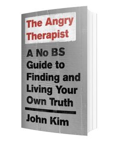 A book that helps you get rid of BS and find your own truth again to make a positive change in your life. | actionable book from the angry therapist - John Kim | click through to learn the tools and directions to focus on what’s right in life and make it happen.How to set goals and achieve them. How to manifest your new reality of the life you want. How to land a healthy relationship and more. #therapist #advice #truth #motivation Therapist Advice, How To Set Goals, Life Coach Certification, Communication Relationship, Licensed Therapist, Couples Counseling, Unhealthy Relationships, Couples Therapy, Tough Love