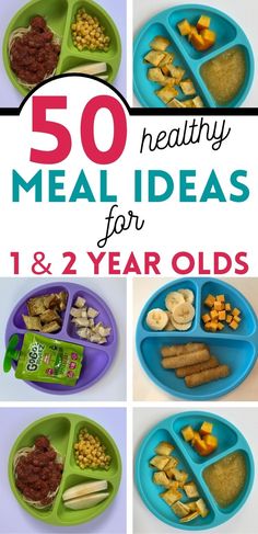 the top ten healthy and easy meal ideas for toddlers that are ready to eat