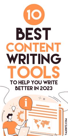 the 10 best content writing tools to help you write better in 2013