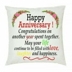 a pillow with the words happy anniversary on it