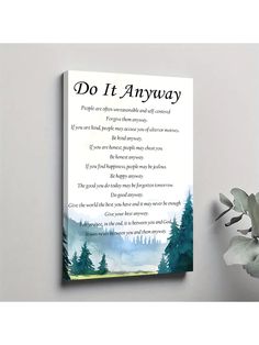 a poster with the poem do it anyway