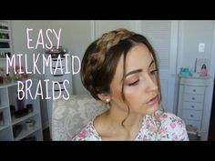 Milkmaid Braid Tutorial, Maiden Braid, Braid Crown Tutorial, Diy Updo, Milkmaid Braid, Easy Updo, Braided Hair Tutorial, Easy Updo Hairstyles, Second Day Hairstyles