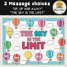 two message choices for the sky is the limit