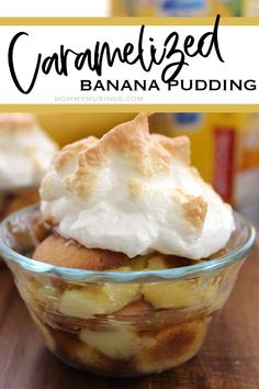 banana pudding in a glass bowl with whipped cream on top