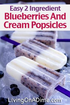 blueberries and cream popsicles with text overlay