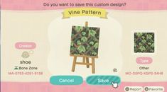 an animal crossing game screen with the name vine pattern on it's back side