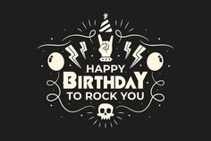 happy birthday to rock you card with skull and party hat on black background stock photo