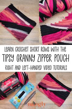 crochet short rows with the tipsy granny zipper pouch right and left handed video instructions