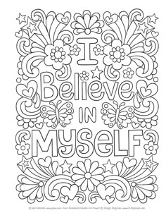 an adult coloring page with the words i believe in myself