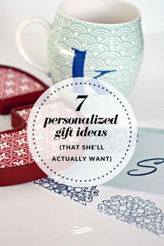 two mugs with the words 7 personalized gift ideas that she actually want on them