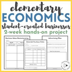 the elementary economic student - created business plan is shown with text that reads elementary economic student - created businesses 2 - week hands - on project