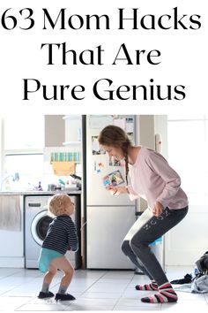 mom hacks that are pure genius with her toddler in front of the refrigerator