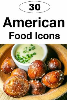 an image of american food icons with text overlaying the words, 30 american food icons